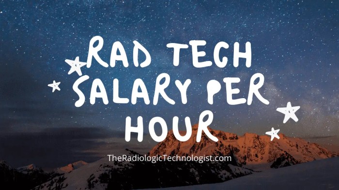 Radiology Tech Salary per Hour - I Know, I AM One! Radiology Tech Salary per Hour - I Know, I AM One!
